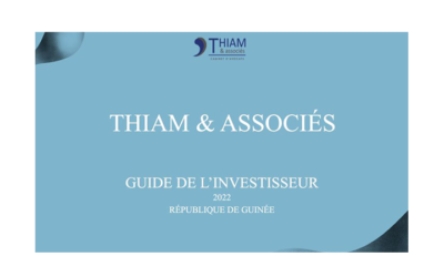 Thiam & Associés a le plaisir de partager sa première édition du Guide de l’Investisseur