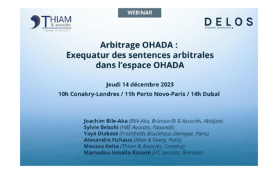Thiam & Associés co-organise avec Delos un Webinar sur l’arbitrage dans l’espace OHADA